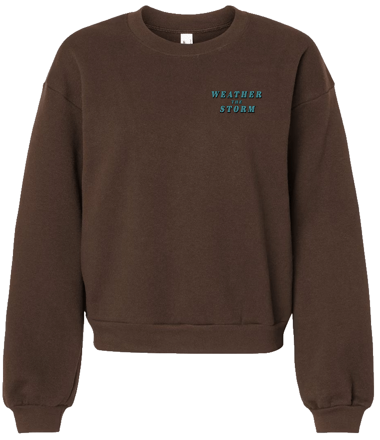 Weather the Storm Women's Crew Neck